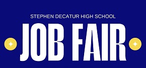 Mar. 26 Deadline • Register for FREE to be a Vendor at the Stephen Decatur High School Job Fair