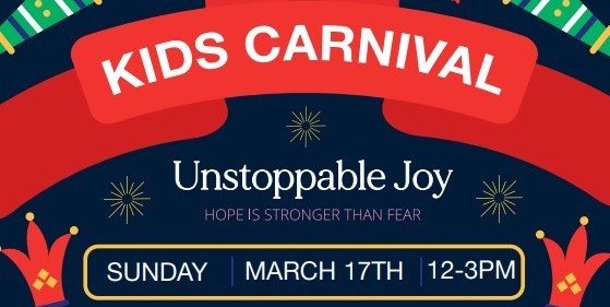 Mar. 17 • Unstoppable Joy Kids Carnival