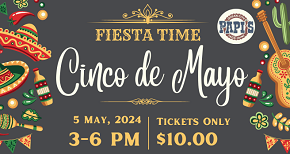 May 5 • Cinco de Mayo Fiesta
