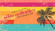 June 13 • Worcester Youth & Family’s Shine on the Shore Luau Fundraiser