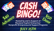 July 25 • MD Capital Enterprises Hosts Cash Bingo