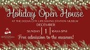 Dec. 1 • Ocean City Life-Saving Station Museum Holiday Open House