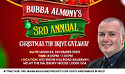 Dec. 23 • Bubba Almony’s 3rd Annual Christmas Toy Drive