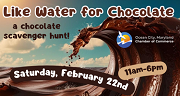 Feb. 22 • SAVE THE DATE! Like Water for Chocolate Scavenger Hunt 