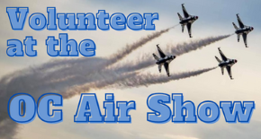 June 14-15 • OC Air Show Volunteers Needed