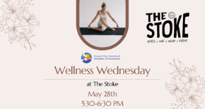 May 28 • Wellness Wednesday at the Stoke