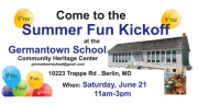 June 21 • Germantown School Community Heritage Center Summer Fun Kickoff 