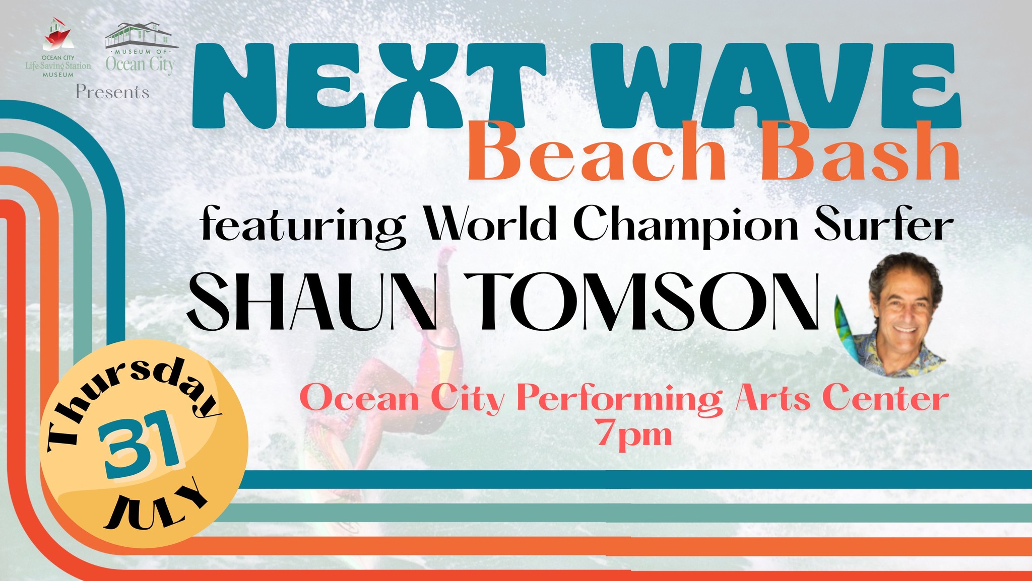 July 31 • Ocean City Museum Society Presents Next Wave Beach Bash Fundraiser