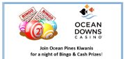 Mar. 18 • Join Ocean Pines Kiwanis for a Night of Bingo and Cash Prizes