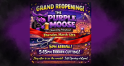 Mar. 12 • Purple Moose Grand Reopening