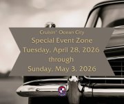 Apr. 28-May 3 • Ocean City Designates Special Event Zone and Enhanced Parking Measures for Cruisin’ Ocean City Event
