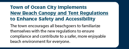 Town of Ocean City Implements New Beach Canopy and Tent Regulations to Enhance Safety and Accessibility