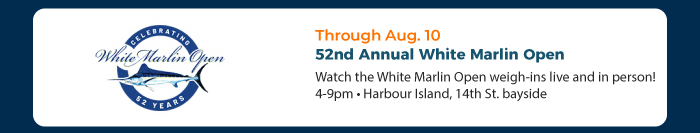 Aug. 4-8 • 52nd Annual White Marlin Open