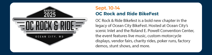Sept. 10-14 • OC Rock and Ride BikeFest  