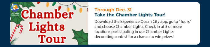 Through Dec. 31 • Take the Chamber Lights Tour! 