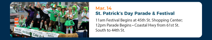 Mar. 14 • St. Patrick’s Day Parade & Festival 