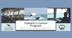 Lower Shore Workforce Alliance Announces the Captain’s License Program with Covered Tuition Costs