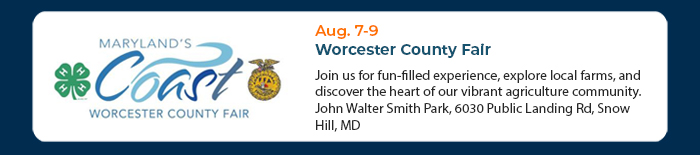 Aug. 7-9 • Worcester County Fair