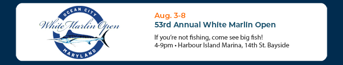 Aug. 3-8 • 53rd Annual White Marlin Open