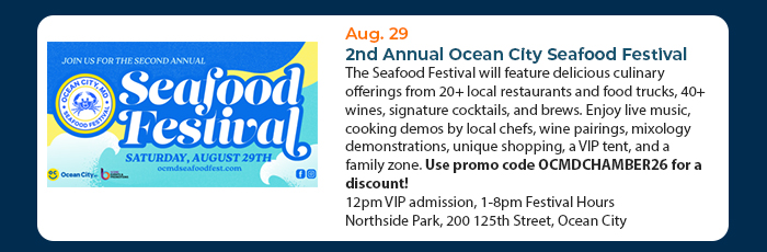 Aug. 29 • 2nd Annual Ocean City Seafood Festival