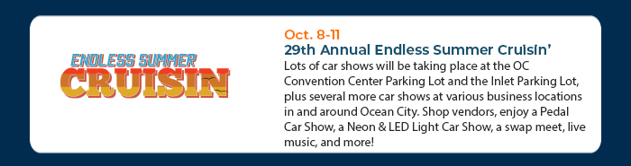 Oct. 8-11 • 29th Annual Endless Summer Cruisin’