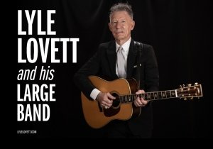 Lyle Lovett and his Large Band