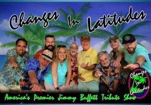 Changes In Latitudes; America's Premiere Jimmy Buffett Tribute Show