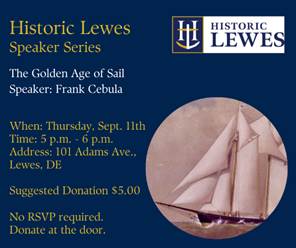 The Golden Age of Sail – Speaker Series presented by Historic Lewes