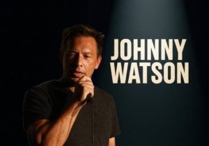 THE COMEDY TONIGHT FEATURING Johnny Watson