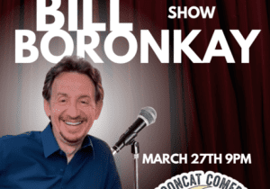 BILL BORONKAY - THE COMEDY TONIGHT SHOW