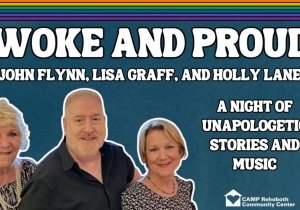 'Woke & Proud' Theatrical Production at CAMP Rehoboth